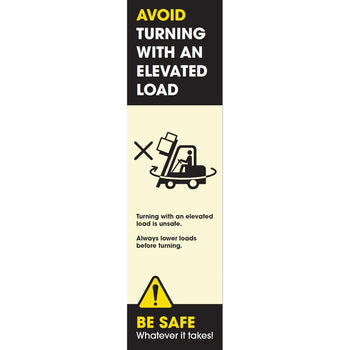 Forklift Truck Safety: 'Avoid Turning With An Elevated Load' Pallet Rack-End Banner