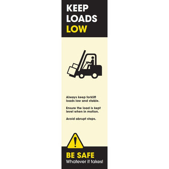 Forklift Truck Safety: 'Keep Loads Low' Pallet Rack-End Banner