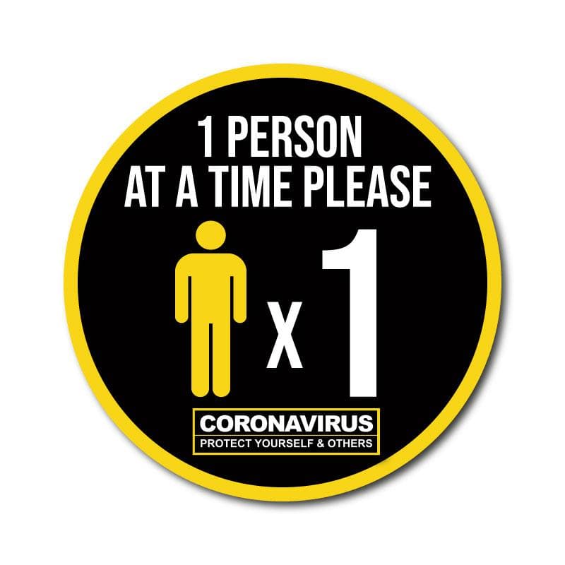One Person at a Time Vinyl Circular Sticker, 10 pack – 105mm and 300mm - | SG World