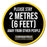Please Stay 2 Meters Away, Social Distancing Circular Floor Signage, Outdoor/Heavy Duty Usage - 60cm Diameter - | SG World