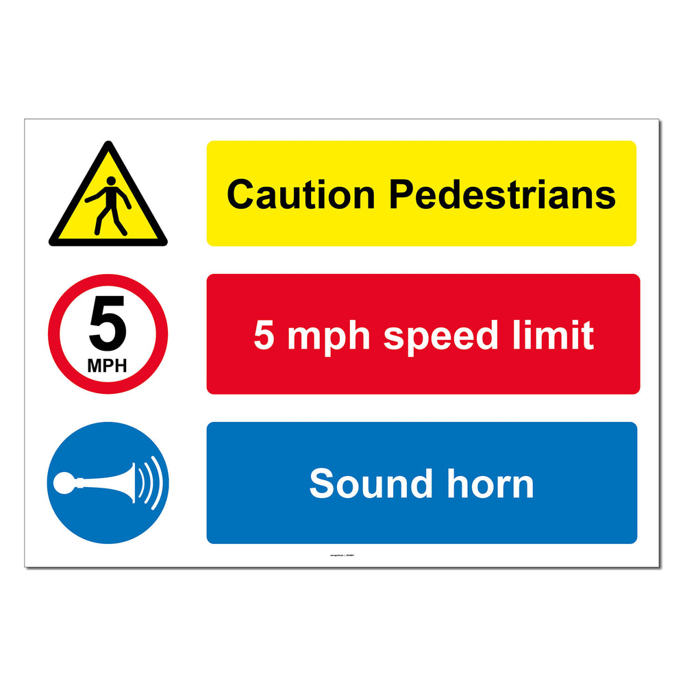 Caution Pedestrians, Sound Horn, 5mph Safety Sign