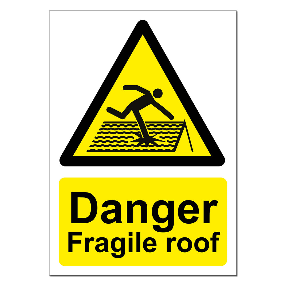 Danger Fragile Roof Safety Sign | SG World