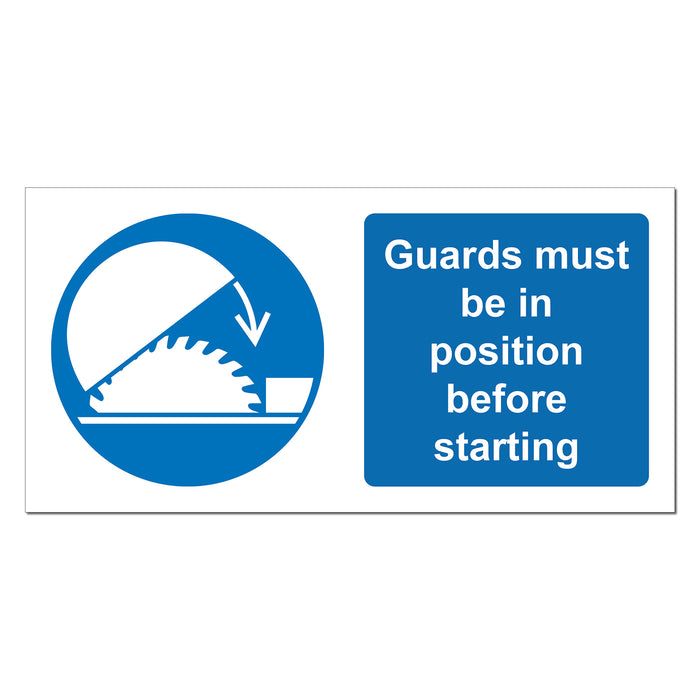 Guards in Position Safety Sign