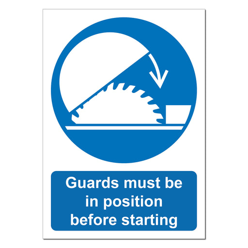 Guards in Position Safety Sign