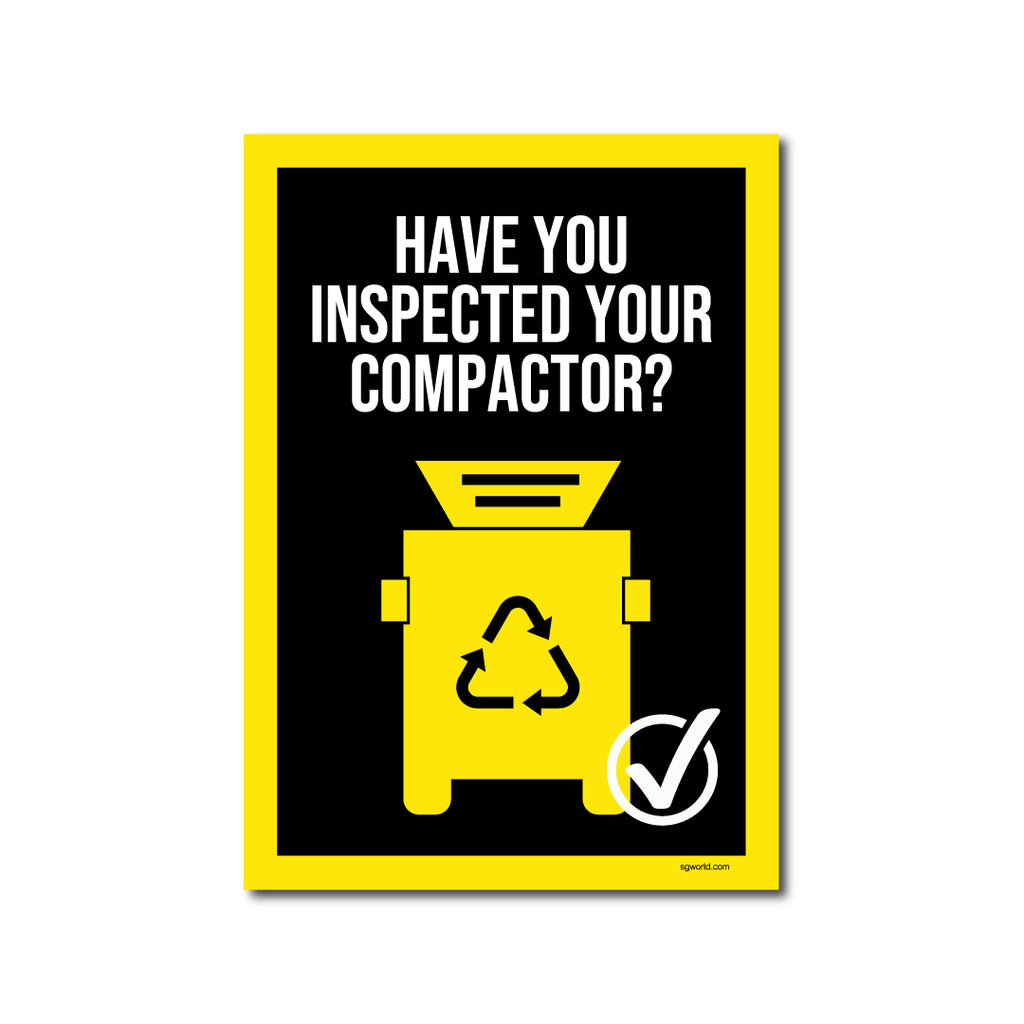 Inspection Safety Signage | SG World