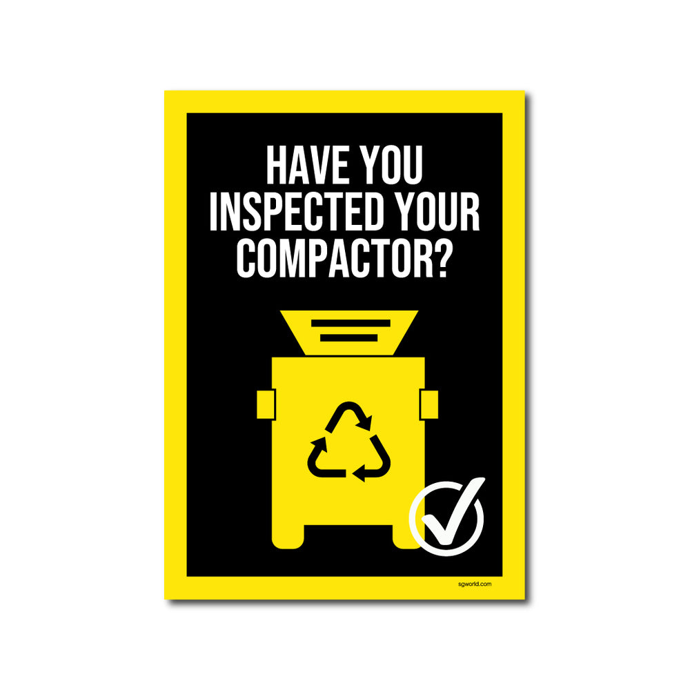 Have You Remembered to Inspect Your Compactor? Posters