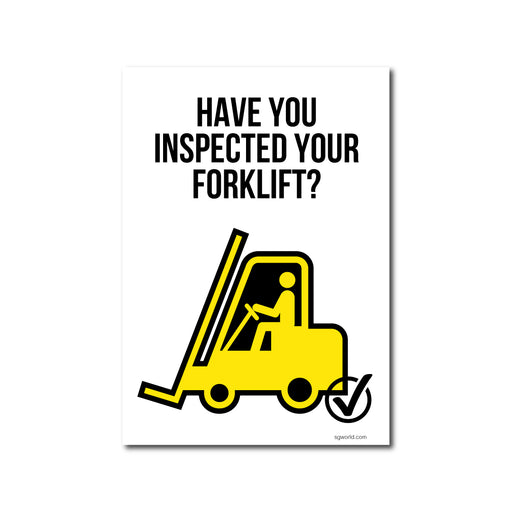Have You Remembered to Inspect Your Forklift? Static Cling Window Sign - Pack of 5 - | SG World