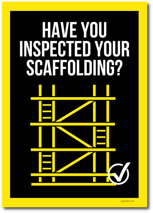 Have You Remembered to Inspect Your Scaffolding? Self Adhesive Vinyl Sticker - Pack of 5