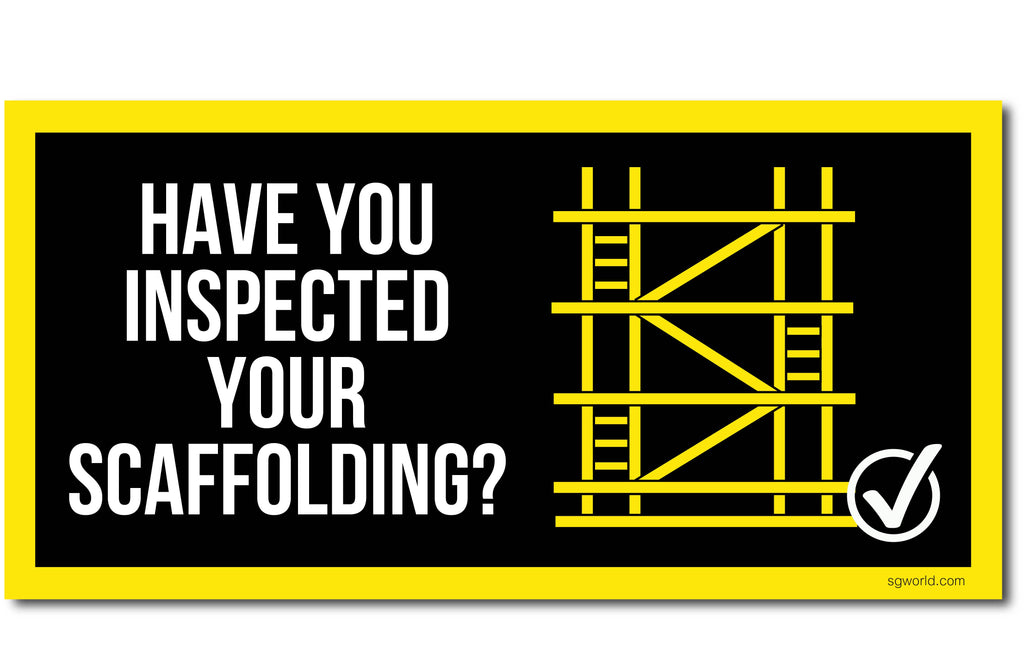 Inspection Safety Signage — SG World