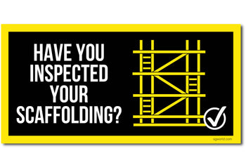 Have You Remembered to Inspect Your Scaffolding? PVC Banner 750 x 1500mm