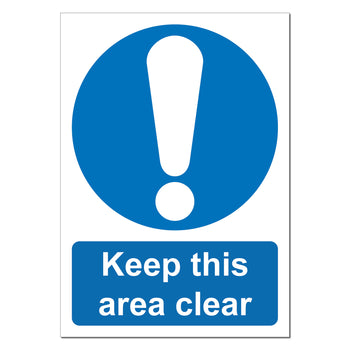 Keep This Area Clear Safety Sign