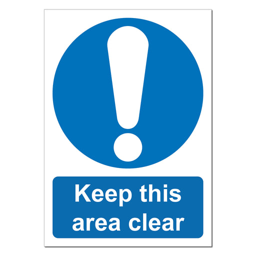 Keep This Area Clear Safety Sign