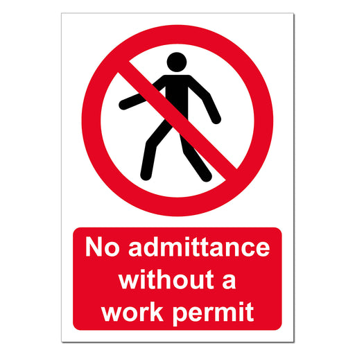 No Admittance Without a Work Permit Safety Sign