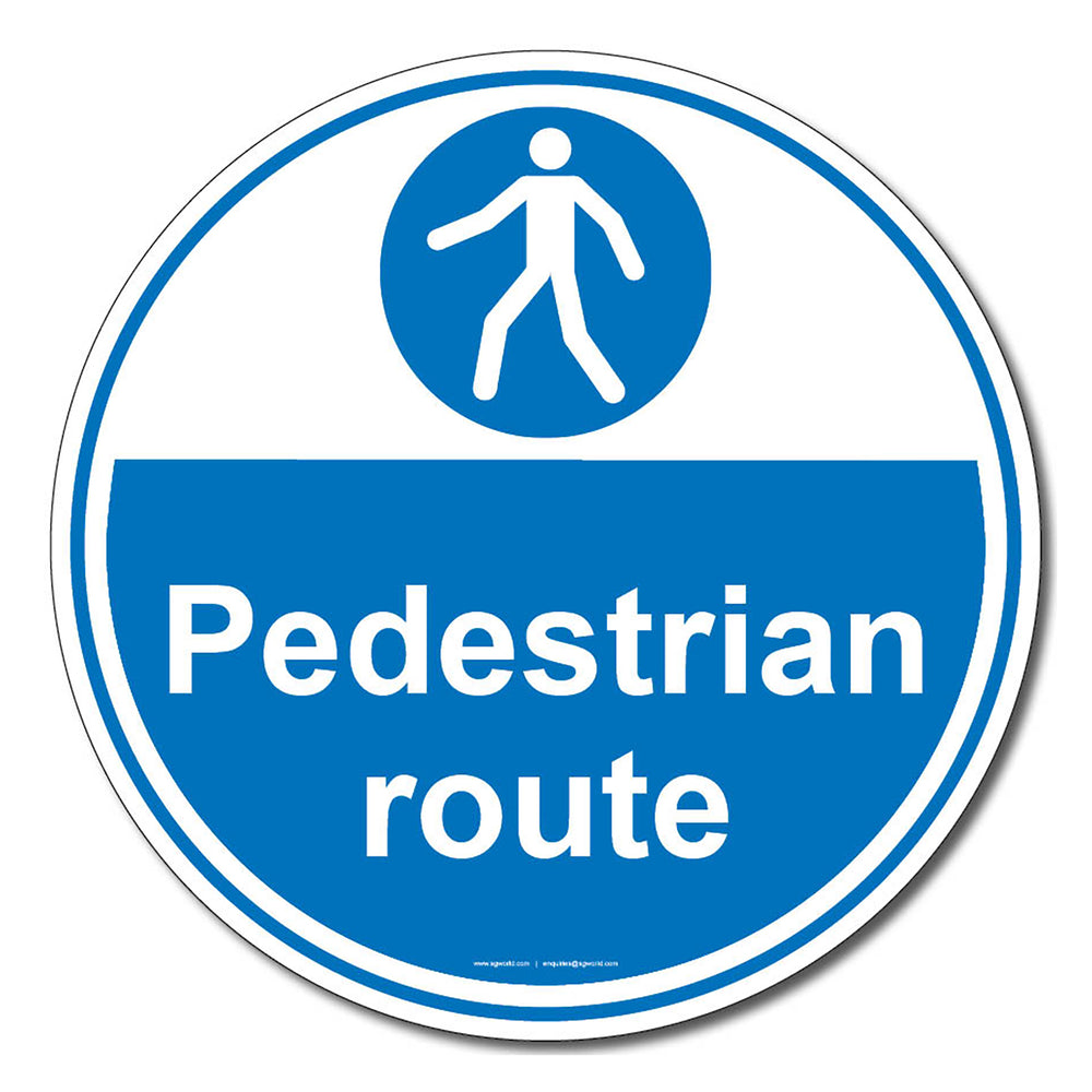 Pedestrians Route Floor Safety Sign