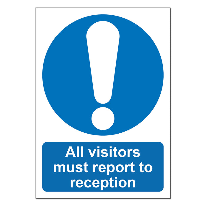 Am Report Sign All Visitors Must Report to Reception Safety Sign | SG World | SG World