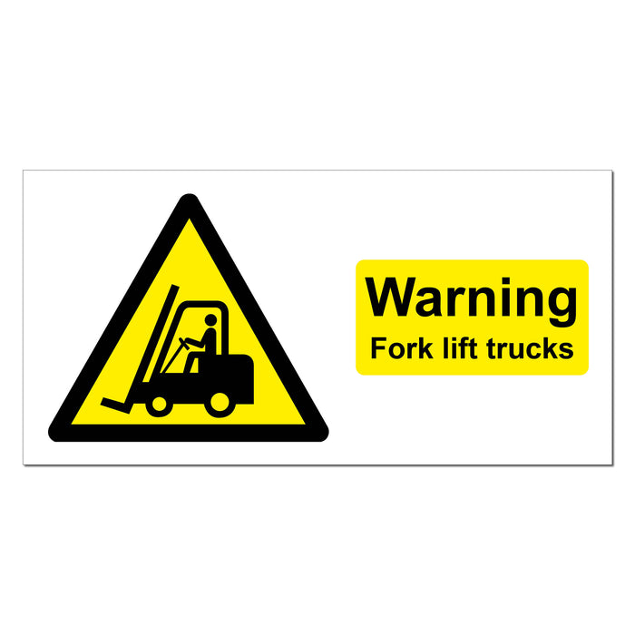 Warning Fork Lift Trucks Safety Sign